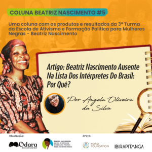 Coluna Beatriz Nascimento #5 Angela Oliveira da Silva