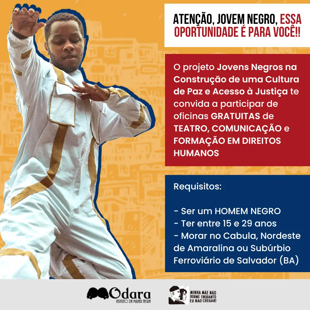 Odara - Instituto Odara oferece oficinas gratuitas de teatro, comunicação e  formação em Direitos Humanos para jovens negros de três bairros de Salvador