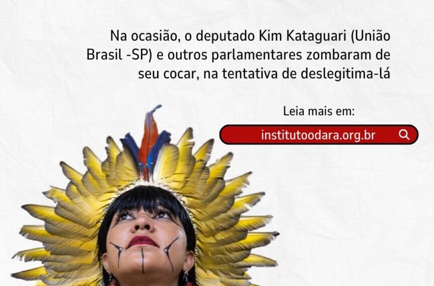 Nota em Solidariedade à Deputada Federal Célia Xakriabá alvo de violência política de raça e gênero