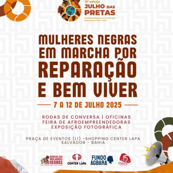 Julho das Pretas ocupa o Shopping Center Lapa, em Salvador (BA), com arte, memória, empreendedorismo e debate
