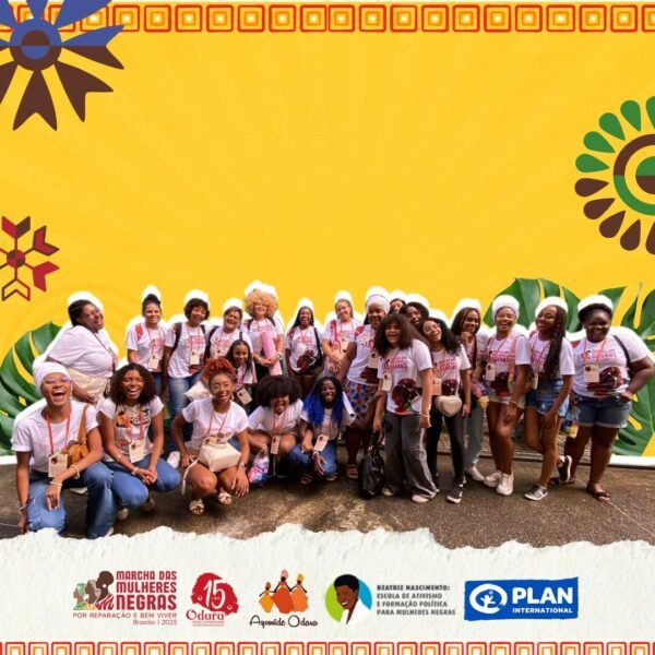 Meninas de projetos do Instituto Odara e Plan Brasil reúnem-se para refletir sobre Bem Viver e participam  da Marcha…