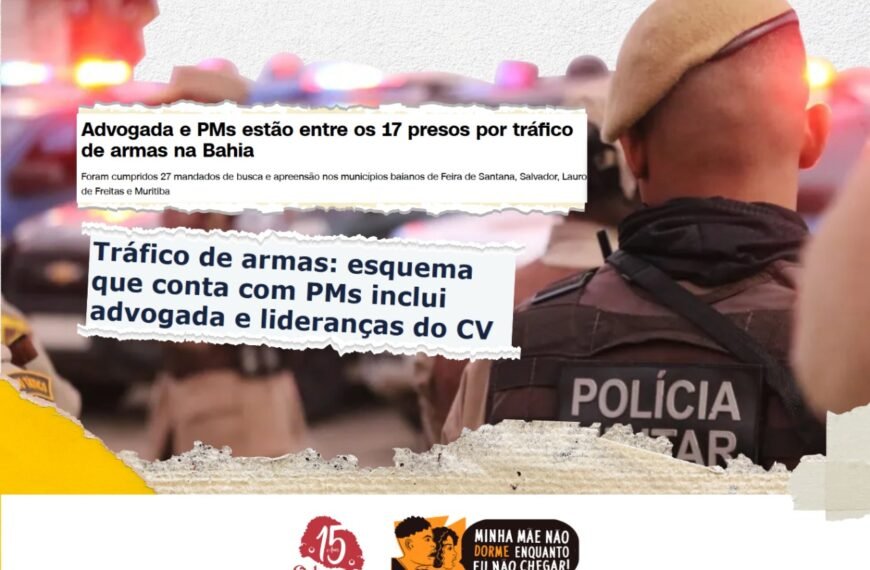 Descriminalização das drogas na Bahia e desmilitarização da Polícia Militar: O verdadeiro alvo da “guerra às drogas” são os&hellip;