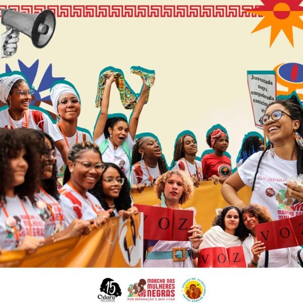 Carta das Juventudes Negras da Bahia Em Marcha por Reparação e Bem Viver: O que queremos dizer?