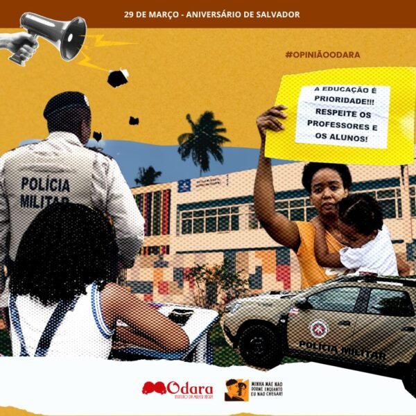 #OpiniãoOdara: 477 anos de Salvador: Uma cidade que não protege crianças negras nem nas ruas, nem nas escolas