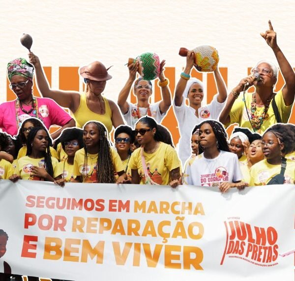 Mulheres Negras da Bahia marcham por Reparação e Bem Viver no Dia da Mulher Negra Latino-Americana e Caribenha