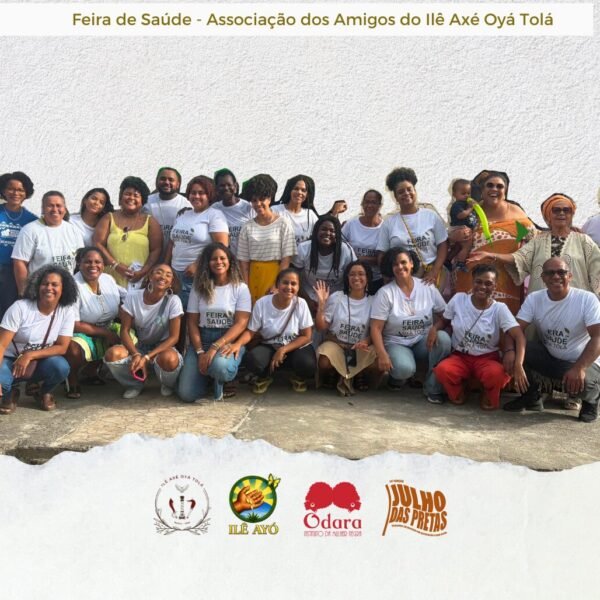 Feira de Saúde marca retomada da Associação dos Amigos do Ilê Axé Oyá Tolá e reafirma o terreiro como&hellip;